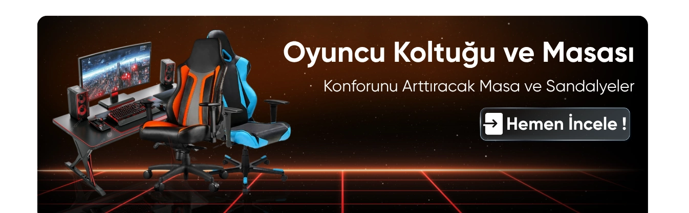 Oyuncu Koltuk Masa Modelleri ve Fiyatları | KKTC - Lansman Computer